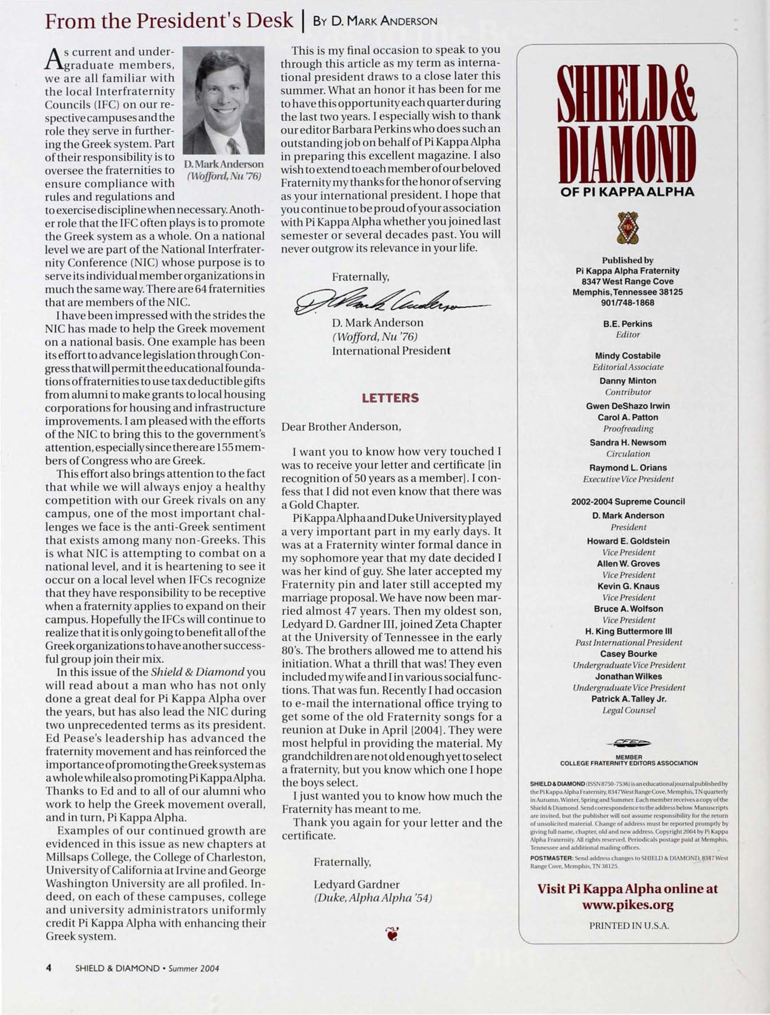 Shield & Diamond Pi Kappa Alpha, Summer 2004